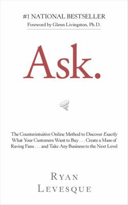Ryan Levesque: Ask (2019, Hay House, Incorporated)