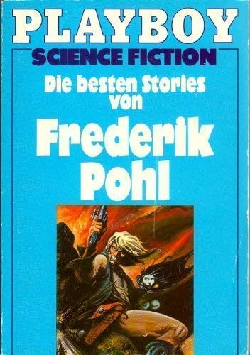 Frederik Pohl: Die besten Stories von Frederik Pohl (Paperback, 1984)