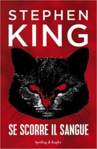 Stephen King: Se scorre il sangue (Hardcover, Italian language, 2020, Sperling & Kupfer)