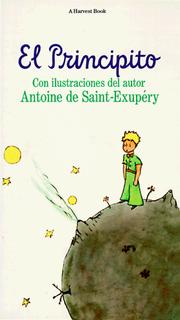 Antoine de Saint-Exupéry: El principito. (Spanish language, 1973, Harcourt Brace Jovanovich)