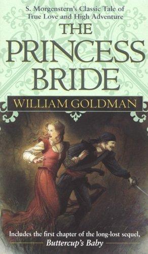 William Goldman: The Princess Bride (Paperback, 1987, Del Rey)