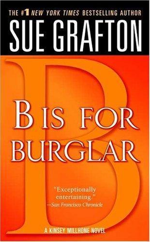 Sue Grafton: B Is for Burglar (2005)