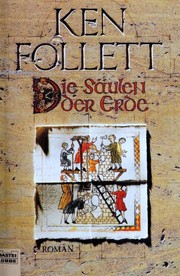 Ken Follett: Die Säulen der Erde (Paperback, German language, 2001, Bastei Lubbe)