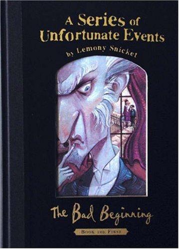 The Bad Beginning (Series of Unfortunate Events) (Hardcover, 2003, Egmont Books Ltd)