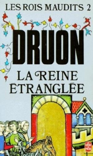 Maurice Druon: Les Rois Maudits Tome 2 (French language, 1999)