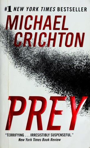 Michael Crichton: Prey (Paperback, 2003, HarperCollins Publishers)