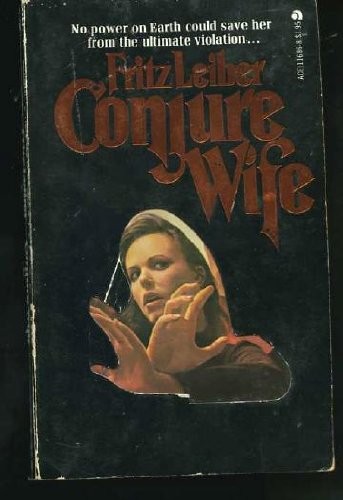 Fritz Leiber: Conjure Wife (1977, Ace Books)