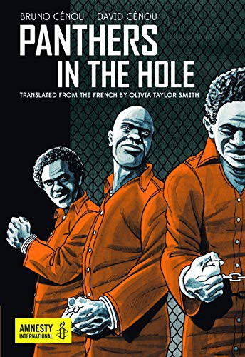 Bruno Cénou, David Cénou, Olivia Taylor Smith: Panthers in the Hole (Paperback, 2016, Phoneme Media)