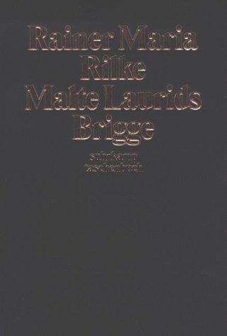 Rainer Maria Rilke: Die Aufzeichnungen des Malte Laurids Brigge. (Paperback, German language, 1998, Suhrkamp)