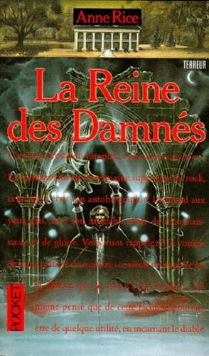 Anne Rice: LA Reine Des Damnes (1995, Presse Pocket)