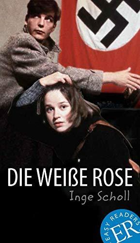 Inge Scholl: Die weiße Rose (Danish language, 2014)