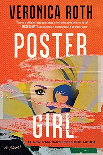 Veronica Roth, Veronica Roth: Poster Girl (2022, HarperCollins Publishers)