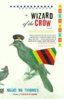 Wizard of the Crow (Paperback, 2007, Anchor)