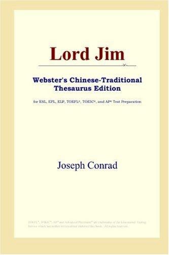 Joseph Conrad: Lord Jim (Webster's Chinese-Traditional Thesaurus Edition) (2006, ICON Group International, Inc.)