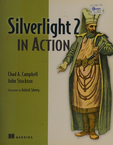 Chad Campbell: Silverlight 2 in action (2009, Manning)