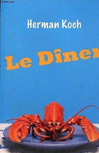 Herman Koch: le diner (Paperback, French language, 2009, france loisirs piment)