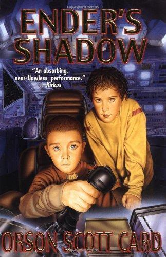Orson Scott Card: Ender's Shadow (Ender's Shadow, #1) (2002, STARSCAPE)
