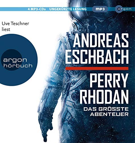 Perry Rhodan - Das größte Abenteuer (AudiobookFormat, 2019, Argon Verlag GmbH)
