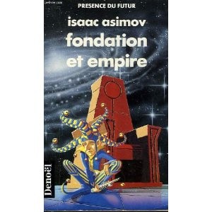 Isaac Asimov: Le Cycle de Fondation, tome 2 (French language, 1966, Denoël)