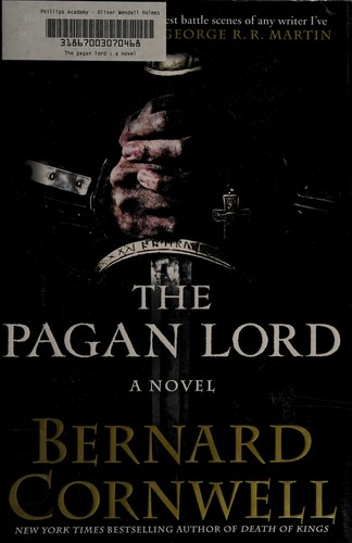 Bernard Cornwell: The pagan lord (2014)