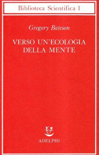 Gregory Bateson: Verso un'ecologia della mente (Italian language, 2000)