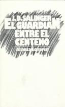 J. D. Salinger: El Guardian Entre El Centeno (Hardcover, Spanish language, 1999, AIMS International Books)