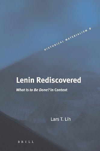 Lars T. Lih: Lenin Rediscovered (Dutch language, 2005)