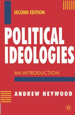 Andrew Heywood: Political ideologies (1998, Macmillan Press)