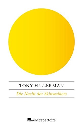 Tony Hillerman: Die Nacht der Skinwalkers (Paperback, 2017, Rowohlt Repertoire)