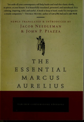 Marcus Aurelius: The essential Marcus Aurelius (2008, Jeremy P. Tarcher/Penguin)