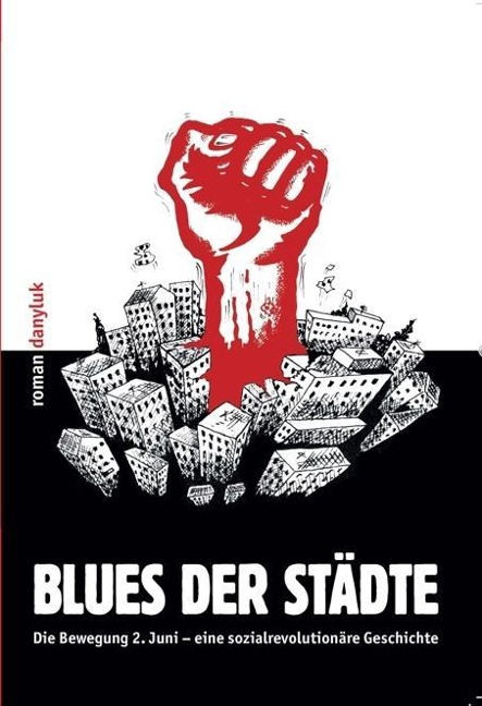 Roman Danyluk: Blues der Städte (Paperback, Deutsch language, 2019, Edition AV)