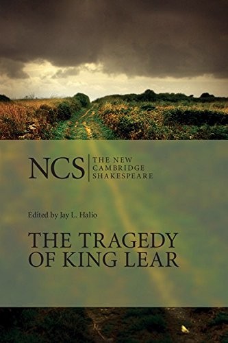 William Shakespeare: The Tragedy of King Lear (The New Cambridge Shakespeare) (2012, Cambridge University Press)