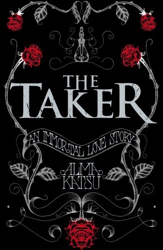 Alma Katsu: Taker (Paperback, 2011, Century)