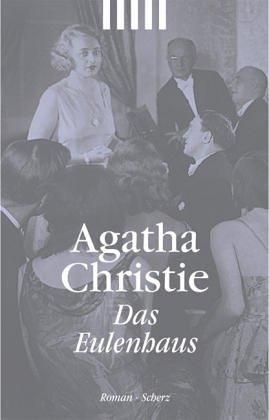 Agatha Christie: Das Eulenhaus. (German language, 2000, Scherz)