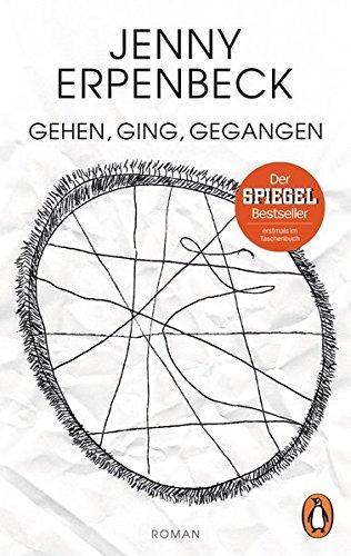 Jenny Erpenbeck: Gehen, ging, gegangen (German language, 2017)