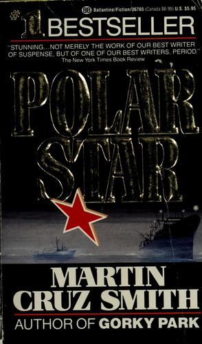 Martin Cruz Smith: Polar Star (1990, Ballantine)