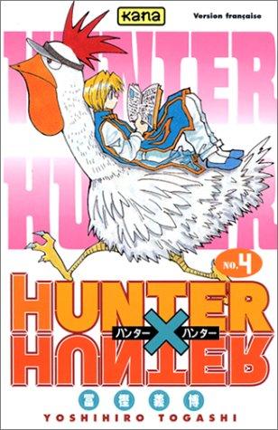 Yoshihiro Togashi: Hunter X Hunter, tome 4 (Paperback, French language, 2000, Kana)