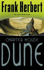 Frank Herbert: Chapter House Dune (2003, Gollancz)
