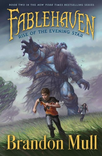 Brandon Mull: Rise of the Evening Star (Hardcover, 2007, Shadow Mountain)