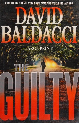 David Baldacci: The Guilty (2015, Grand Central Publishing)