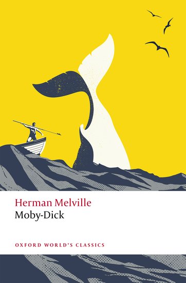 Herman Melville, Hester Blum: Moby-Dick (2022, Oxford University Press)