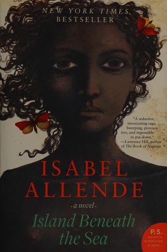 Isabel Allende: Island beneath the sea (2011, Harper Perennial)