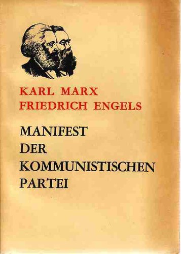 Friedrich Engels, Karl Marx: Manifest der Kommunistischen Partei (Paperback, German language, 1975, Verlag für fremdsprachige Literatur)