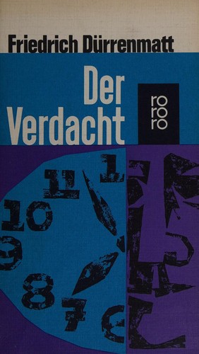 Friedrich Dürrenmatt: Der Verdacht (German language, 1976, Rowohlt)