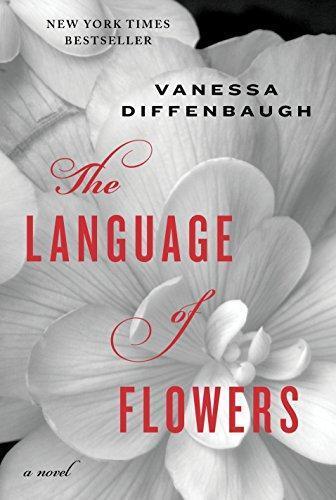 Vanessa Diffenbaugh: The Language of Flowers (2011)
