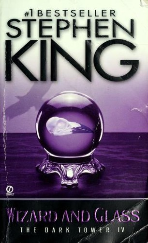 Stephen King: Wizard and Glass (Signet)