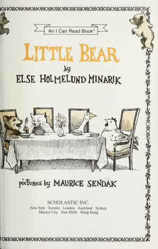 Maurice Sendak, Else Holmelund Minarik: Little Bear (An I Can Read Book) (1957, Scholastic Inc.)