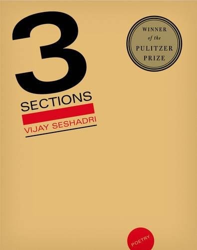 Vijay Seshadri: 3 Sections (Paperback, 2015, Graywolf Press)