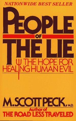 M. Scott Peck: People of the Lie (Paperback, 1985, Touchstone)