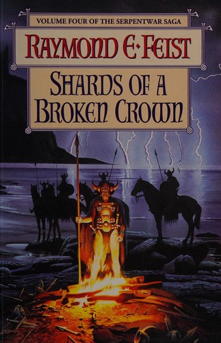 Raymond E. Feist: Shards of a broken crown (1998, Voyager)